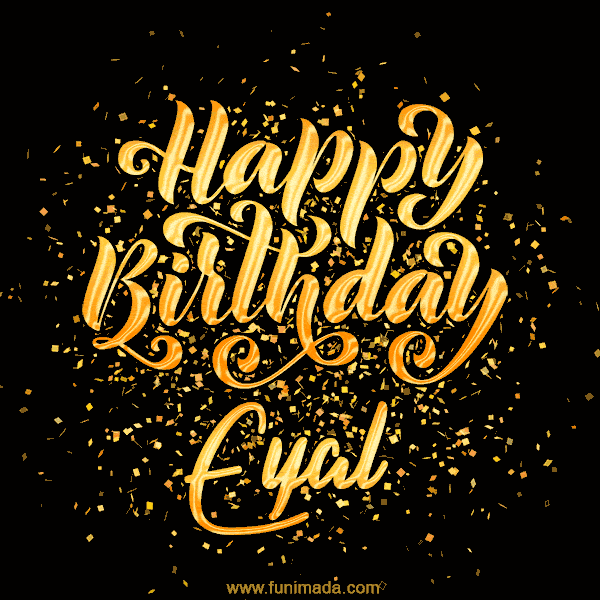 Happy Birthday Card for Eyal - Download GIF and Send for Free