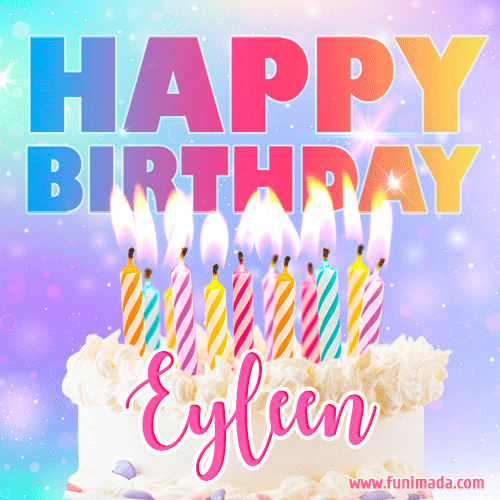 Funny Happy Birthday Eyleen GIF