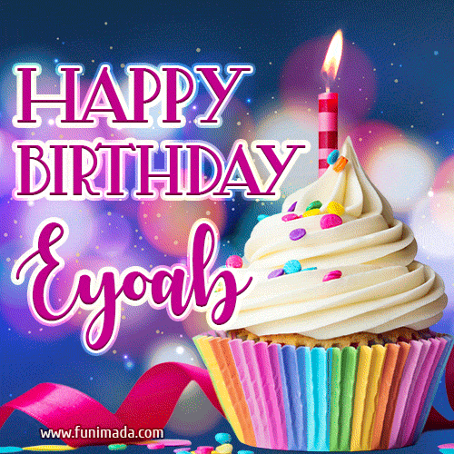 Happy Birthday Eyoab - Lovely Animated GIF