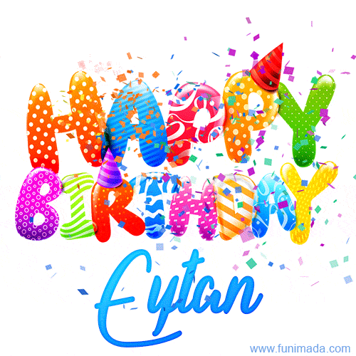 Happy Birthday Eytan - Creative Personalized GIF With Name