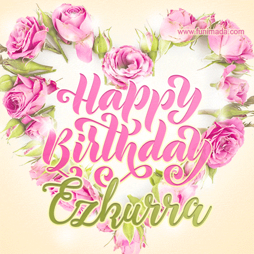 Pink rose heart shaped bouquet - Happy Birthday Card for Ezkurra