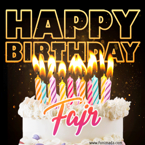 Fajr - Animated Happy Birthday Cake GIF Image for WhatsApp