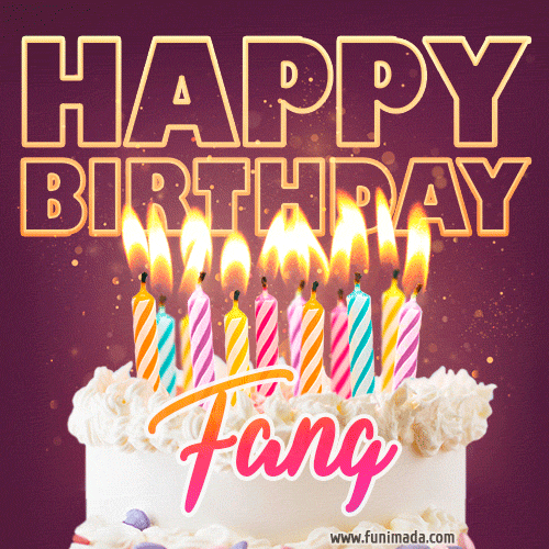 Fang - Animated Happy Birthday Cake GIF Image for WhatsApp