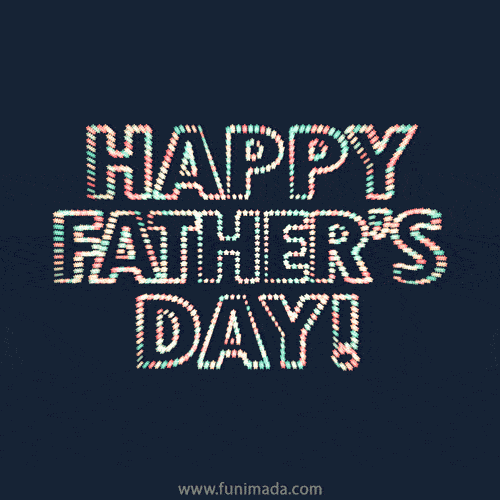 New Animated GIF for Father on Father's Day 2022