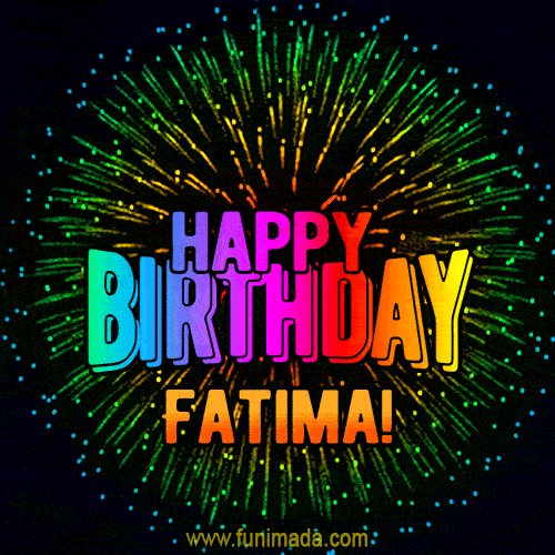 New Bursting with Colors Happy Birthday Fatima GIF and Video with Music