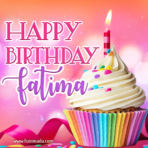 Happy Birthday Fatima - Lovely Animated GIF