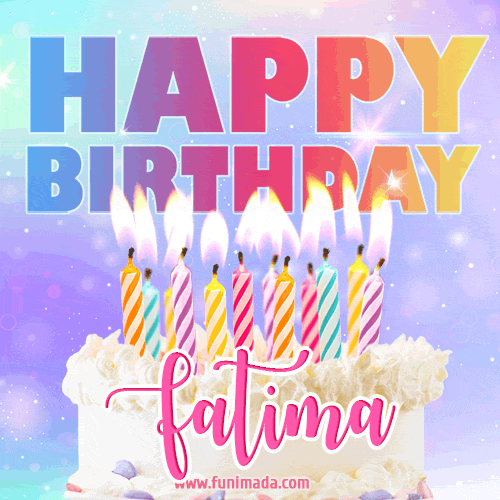 Animated Happy Birthday Cake with Name Fatima and Burning Candles