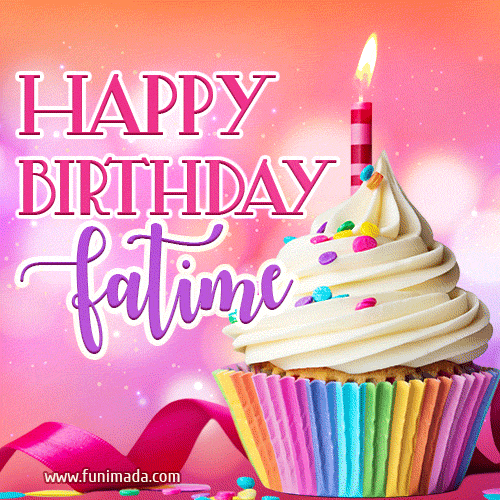 Happy Birthday Fatime - Lovely Animated GIF