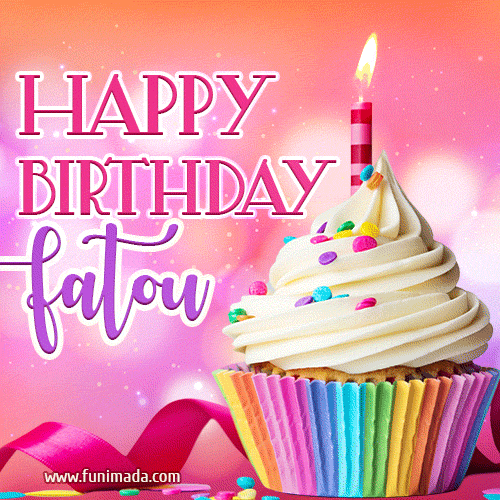 A vibrant birthday GIF featuring a rainbow-colored cupcake topped with white frosting, sprinkles, and a lit candle. The text reads 'Happy Birthday Fatou' in bold pink and violet letters with white outline.