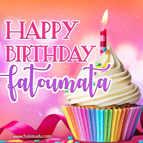 Happy Birthday Fatoumata - Lovely Animated GIF