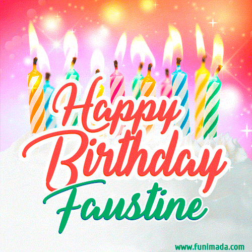 Happy Birthday GIF for Faustine with Birthday Cake and Lit Candles