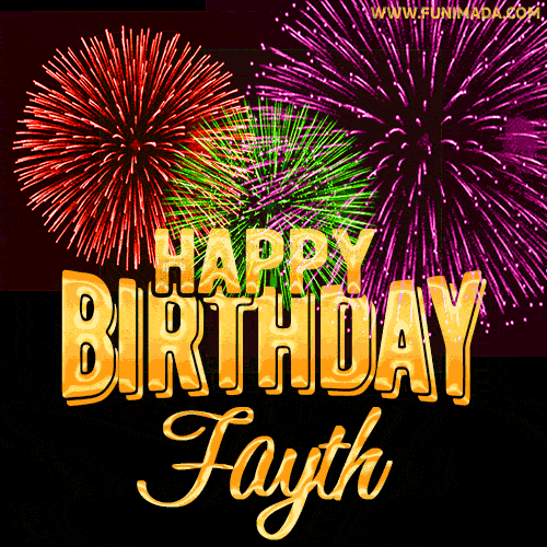 Wishing You A Happy Birthday, Fayth! Best fireworks GIF animated greeting card.