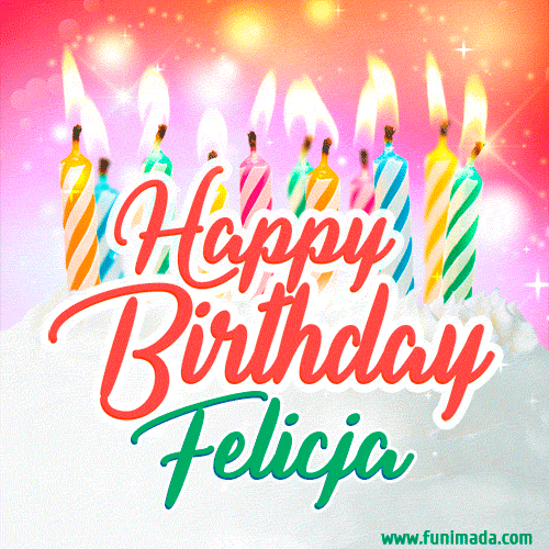 Happy Birthday GIF for Felicja with Birthday Cake and Lit Candles