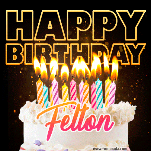 Felton - Animated Happy Birthday Cake GIF for WhatsApp