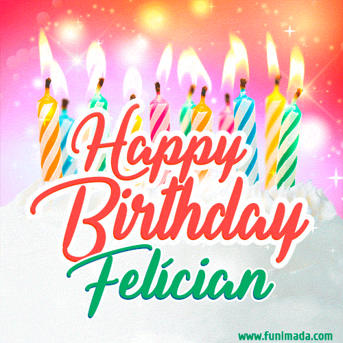 Happy Birthday GIF for Felícian with Birthday Cake and Lit Candles