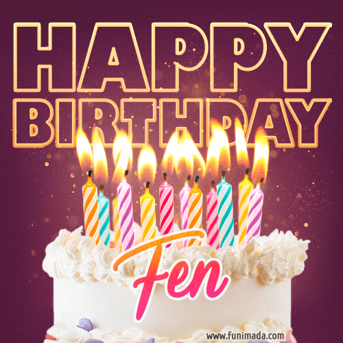 Fen - Animated Happy Birthday Cake GIF Image for WhatsApp