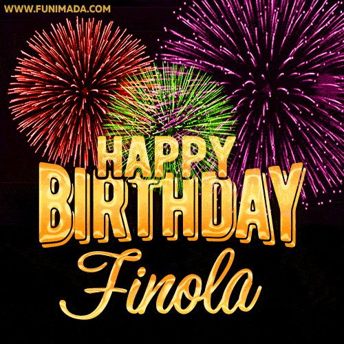 Wishing You A Happy Birthday, Finola! Best fireworks GIF animated greeting card.