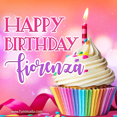 Happy Birthday Fiorenza - Lovely Animated GIF