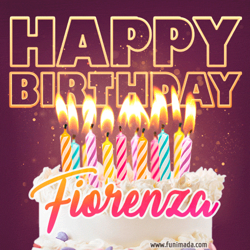 Fiorenza - Animated Happy Birthday Cake GIF Image for WhatsApp