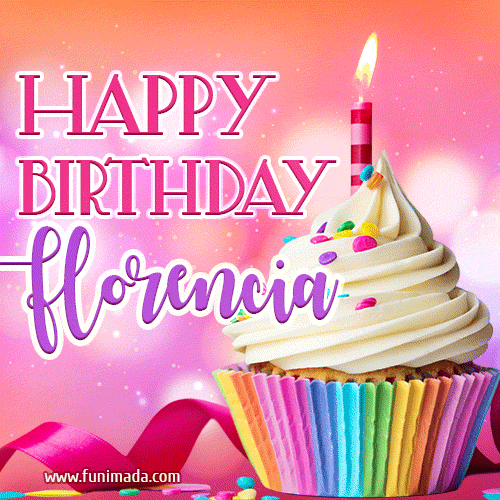 Happy Birthday Florencia - Lovely Animated GIF