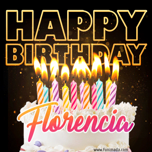 Florencia - Animated Happy Birthday Cake GIF Image for WhatsApp