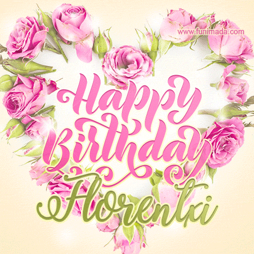 Pink rose heart shaped bouquet - Happy Birthday Card for Florentxi