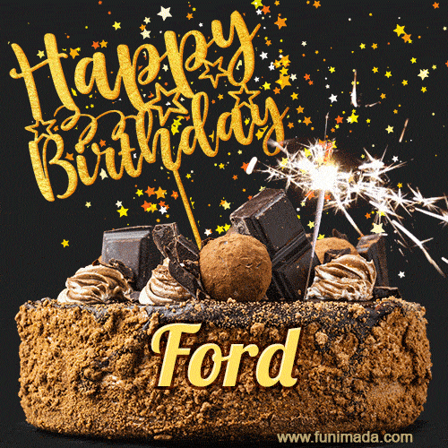 Celebrate Ford's birthday with a GIF featuring chocolate cake, a lit sparkler, and golden stars