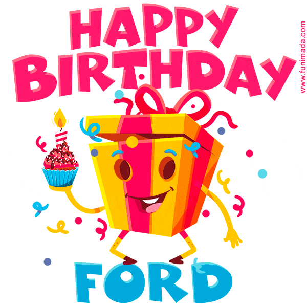 Funny Happy Birthday Ford GIF