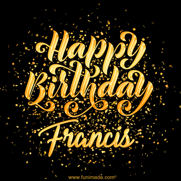 Happy Birthday Card for Francis - Download GIF and Send for Free