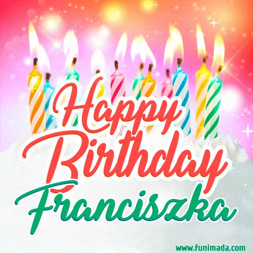 Happy Birthday GIF for Franciszka with Birthday Cake and Lit Candles