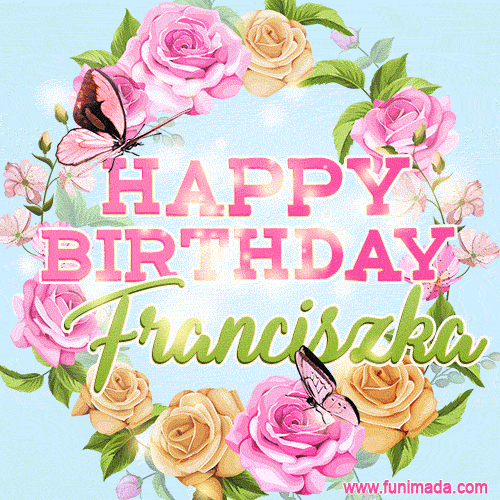 Beautiful Birthday Flowers Card for Franciszka with Glitter Animated Butterflies