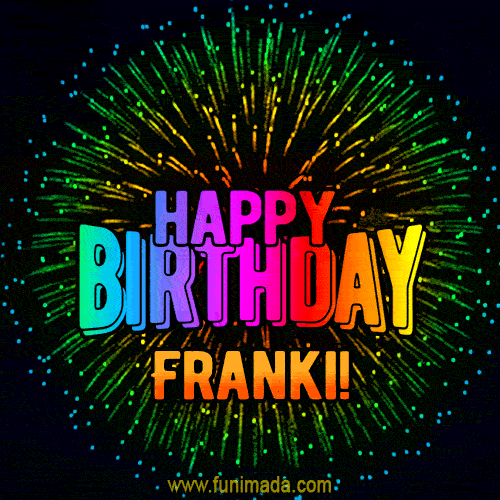 New Bursting with Colors Happy Birthday Franki GIF and Video with Music
