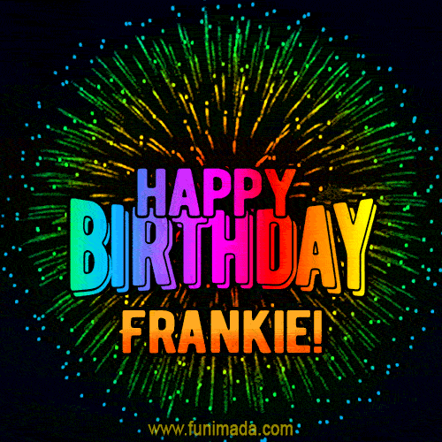 New Bursting with Colors Happy Birthday Frankie GIF and Video with Music