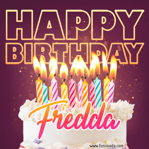 Fredda - Animated Happy Birthday Cake GIF Image for WhatsApp