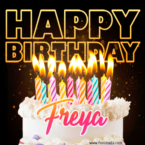 Freya - Animated Happy Birthday Cake GIF Image for WhatsApp