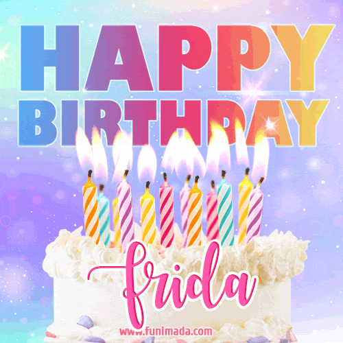 Animated Happy Birthday Cake with Name Frida and Burning Candles