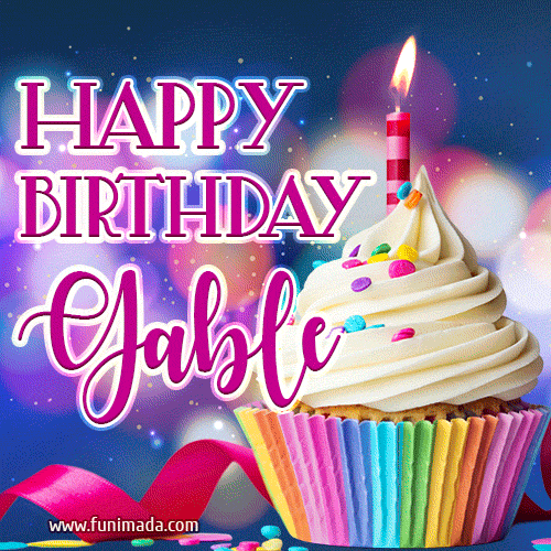 Happy Birthday Gable - Lovely Animated GIF