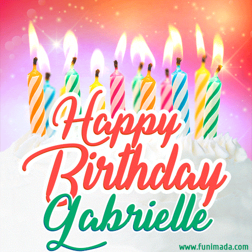 Happy Birthday GIF for Gabrielle with Birthday Cake and Lit Candles