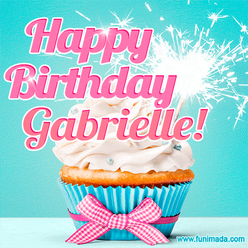 Happy Birthday Gabrielle! Elegang Sparkling Cupcake GIF Image.