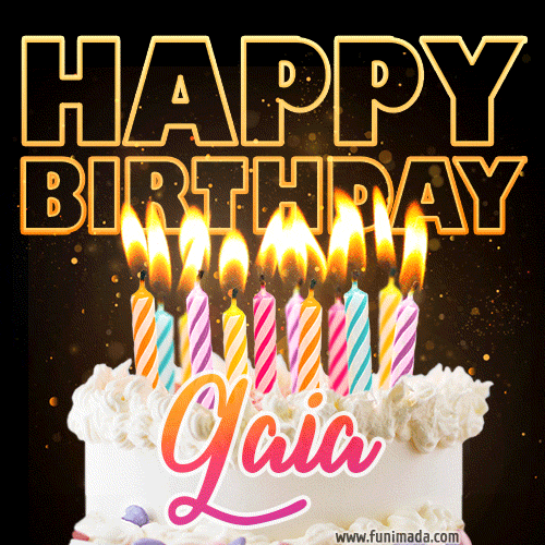 Gaia - Animated Happy Birthday Cake GIF Image for WhatsApp