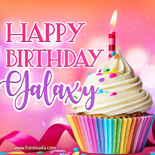 Happy Birthday Galaxy - Lovely Animated GIF — Download on 
