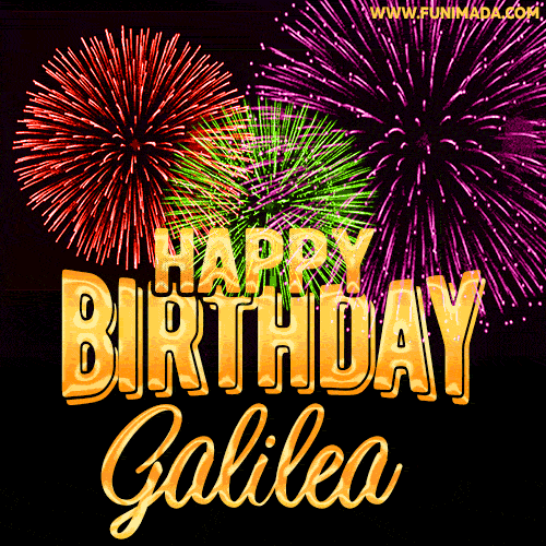 Wishing You A Happy Birthday, Galilea! Best fireworks GIF animated greeting card.