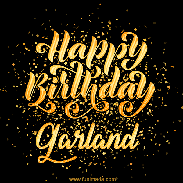 Happy Birthday Card for Garland - Download GIF and Send for Free