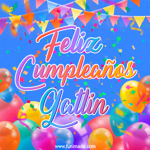 Feliz Cumpleaños Gatlin (GIF)