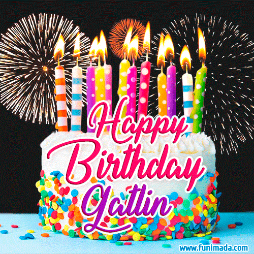 Amazing Animated GIF Image for Gatlin with Birthday Cake and Fireworks