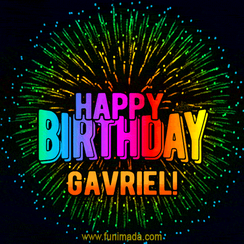 New Bursting with Colors Happy Birthday Gavriel GIF and Video with Music