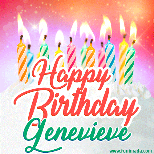 Happy Birthday GIF for Genevieve with Birthday Cake and Lit Candles