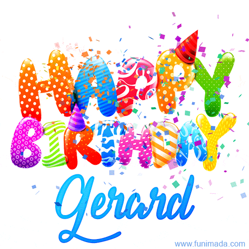 Happy Birthday Gerard - Creative Personalized GIF With Name