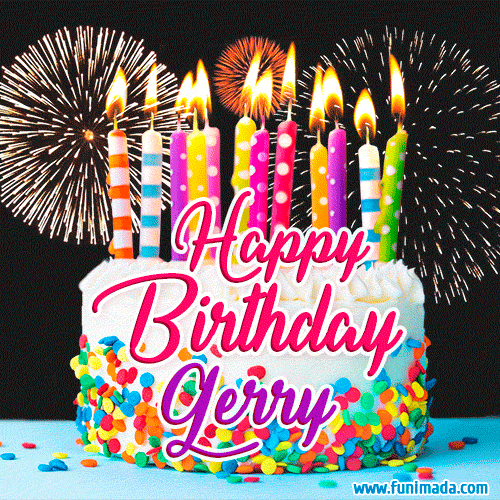Amazing Animated GIF Image for Gerry with Birthday Cake and Fireworks