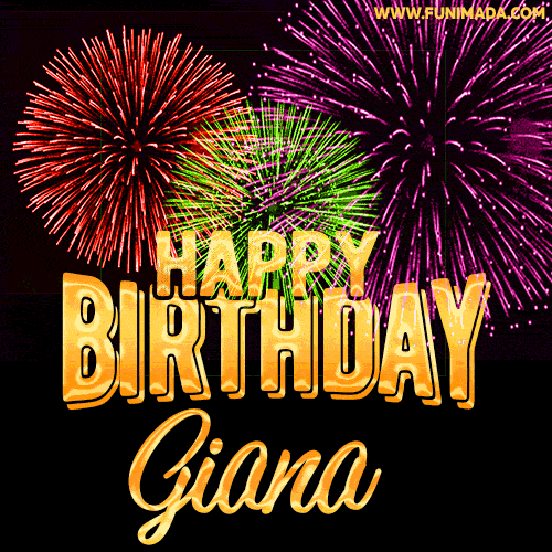 Wishing You A Happy Birthday, Giana! Best fireworks GIF animated greeting card.